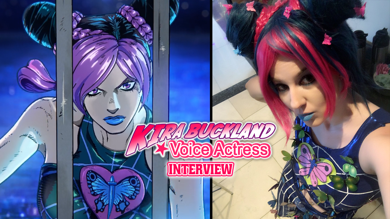 An Exclusive Interview with Jolyne Voice Actress, Kira Buckland!