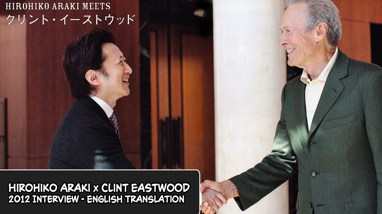 JOJOmenon: Interview with Hirohiko Araki and Clint Eastwood