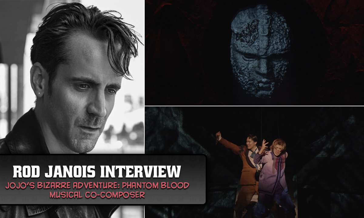 Exclusive Interview with Phantom Blood Musical Co-Composer, Rod Janois